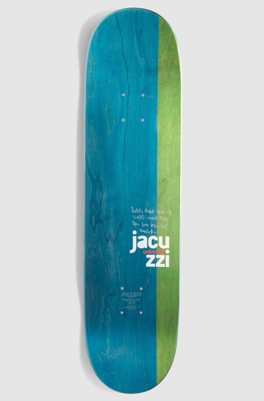 Jacuzzi Unlimited Flavor Skate Deck - 8.25 x 32.0